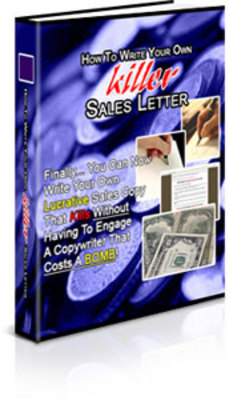Product picture How To Write Killer Sales Letter With Resale Right
